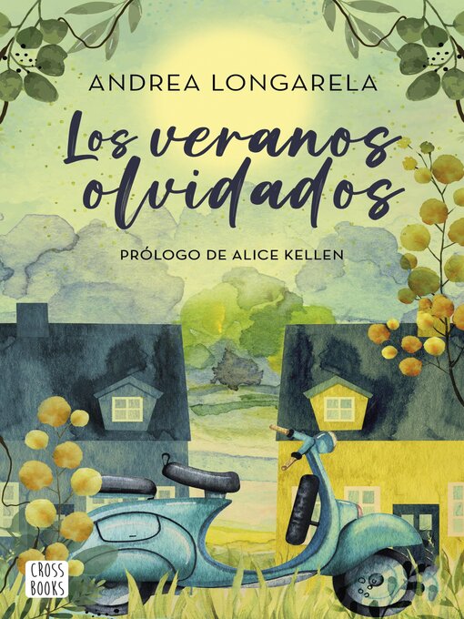 Title details for Los veranos olvidados by Andrea Longarela - Available